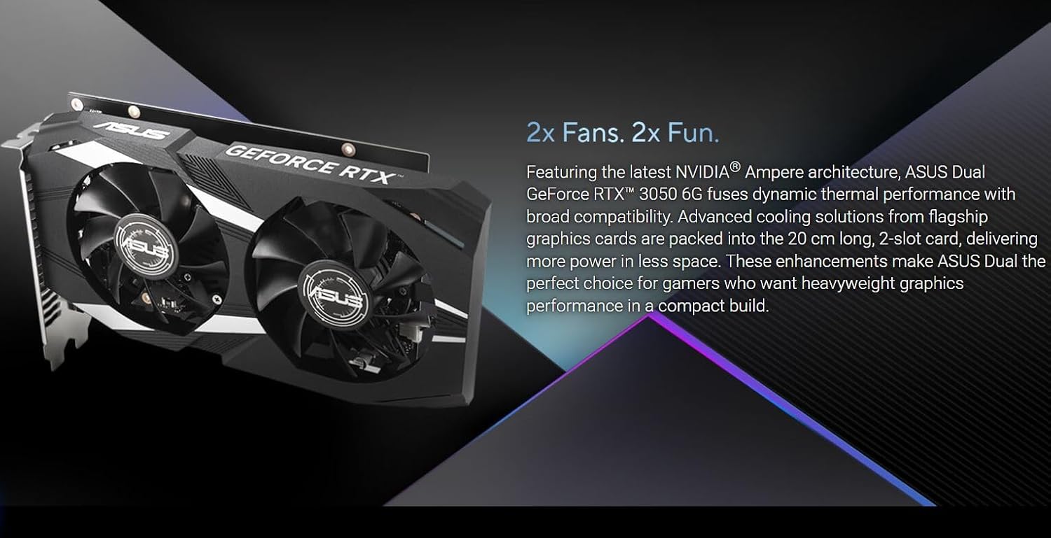 ASUS Dual NVIDIA GeForce RTX 3050 6GB OC Edition Gaming Graphics Card - PCIe 4.0, 6GB GDDR6 Memory, HDMI 2.1, DisplayPort 1.4a, 2-Slot Design, Axial-tech Fan Design, 0dB Technology, Steel Bracket - Image 17